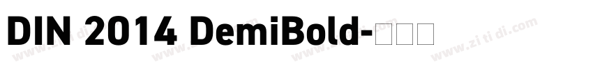 DIN 2014 DemiBold字体转换